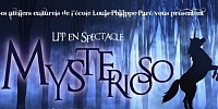 Mysterioso LPP en spectacle 28 29 avril 2017 les ateliers culturels  louis-philippe paré auditorium Serge boisvert 235 boul Brisebois Châteauguay école